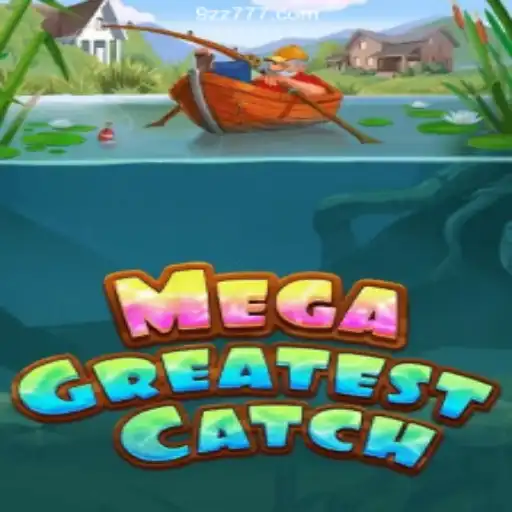 Discovering the Thrills of MegaGreatestCatch
